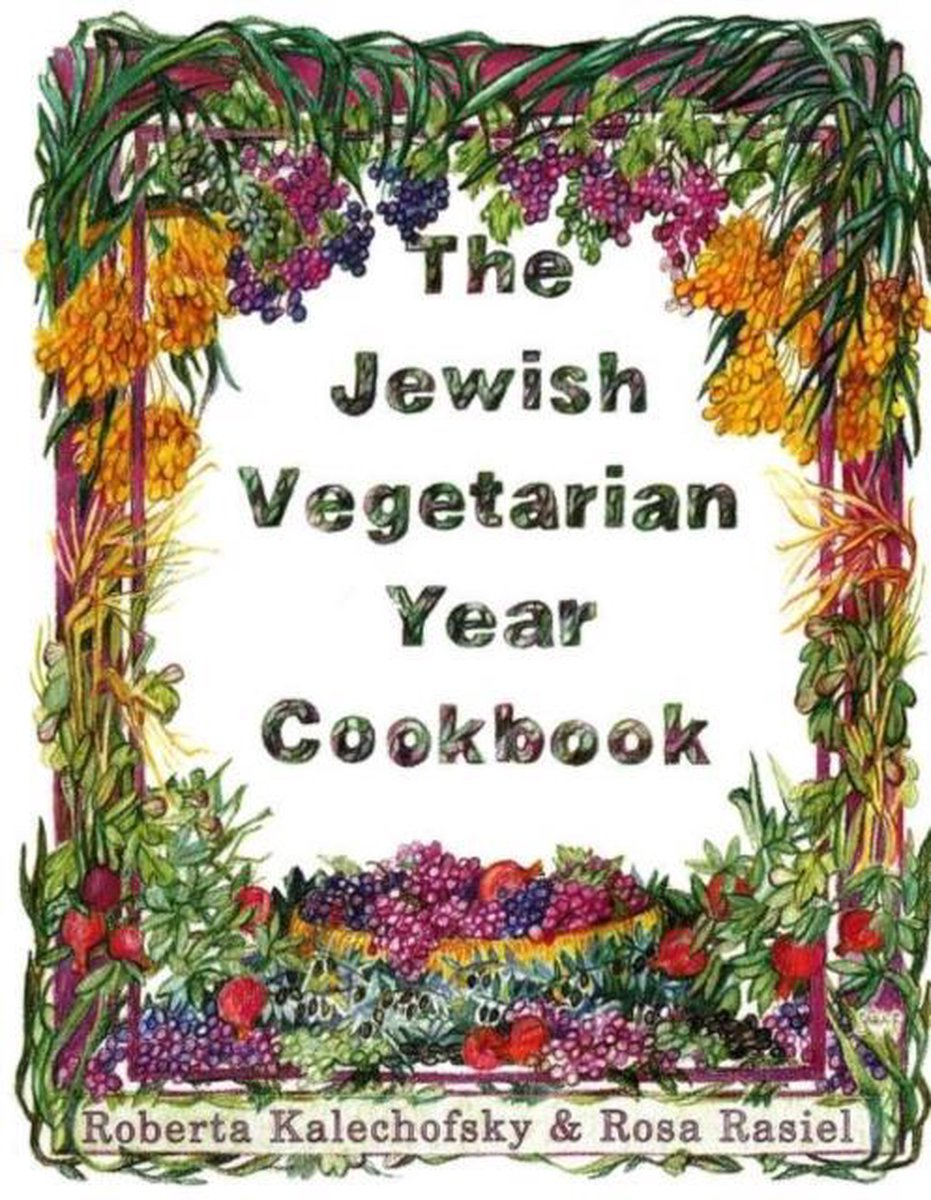 Jewish Vegetarian Year Cookbook - Roberta Kalechofsky,