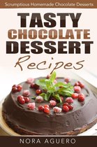 Tasty Chocolate Dessert Recipes