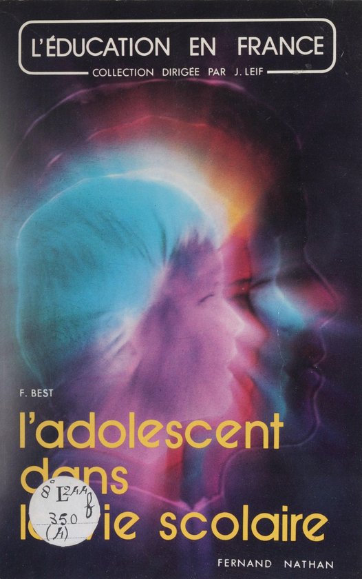L'Adolescent dans la vie scolaire - cover