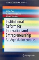 Institutional Reform for Enhanced Innovation and Entrepreneurship