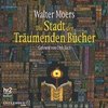 Die Stadt der Träumenden Bücher: 14 CDs | Moers, Walter | Book