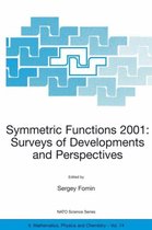 Symmetric Functions 2001: Surveys of Developments and Perspectives: Proceedings of the NATO Advanced Study Instutute on Symmetric Functions 2001