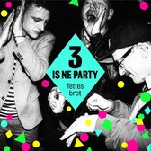 Fettes Brot: 3 Is Ne Party (Standard Edition)/CD