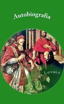 Autobiografia de San Ignacio de Loyola