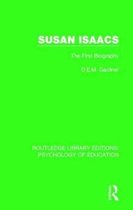 Routledge Library Editions: Psychology of Education- Susan Isaacs