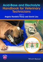 Acid-Base and Electrolyte Handbook for Veterinary Technician
