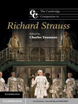 Cambridge Companions to Music -  The Cambridge Companion to Richard Strauss