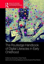 Routledge International Handbooks of Education - The Routledge Handbook of Digital Literacies in Early Childhood