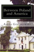 Between Poland and America