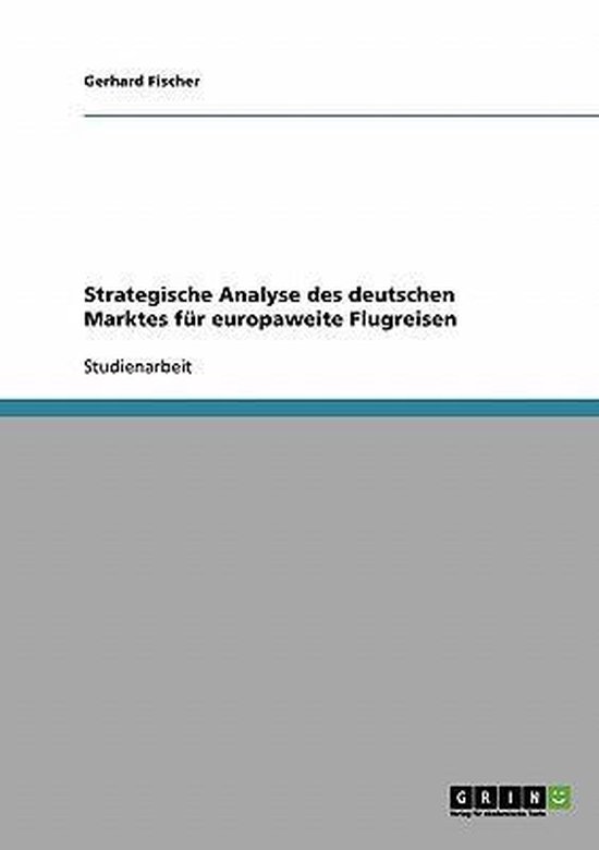 Foto: Strategische analyse des deutschen marktes fur europaweite flugreisen
