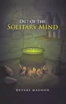 Out Of The Solitary Mind