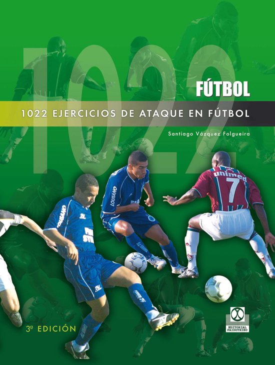 Fútbol - 1022 ejercicios de ataque en fútbol - cover
