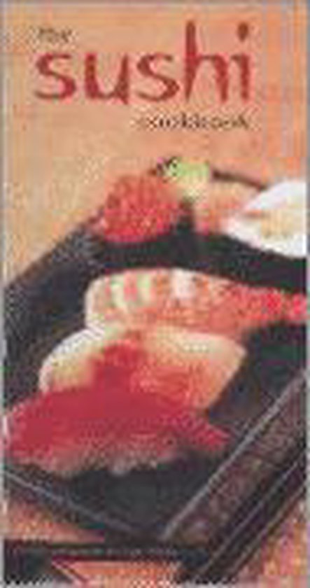 The Sushi Cook Book