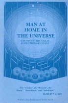 Man at Home in the Universe