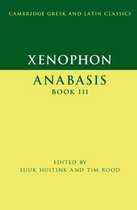 Xenophon: Anabasis Book III