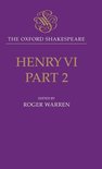 The Oxford Shakespeare-The Oxford Shakespeare: Henry VI, Part Two