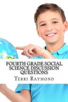 Fourth Grade Social Science Discussion Questions