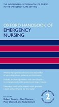 Oxford Handbooks in Nursing - Oxford Handbook of Emergency Nursing