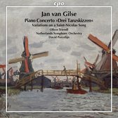 Jan Van Gilse: Piano Concerto 'Drei Tanzskizzen'/...
