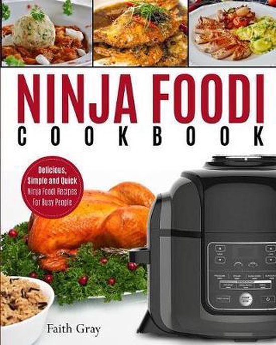 Ninja Foodi Cookbook, Faith Gray 9781949143089 Boeken