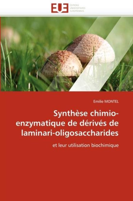 Synthèse chimio-enzymatique de dérivés de laminari-oligosaccharides