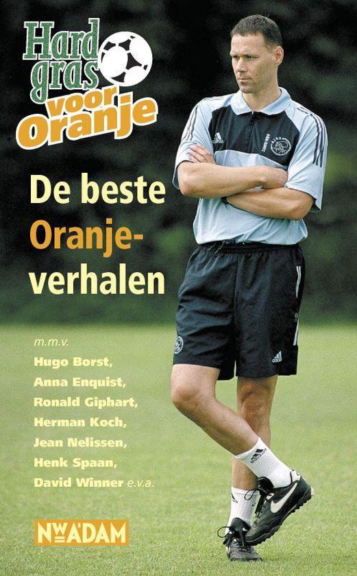 Cover van het boek 'Hard gras voor Oranje'