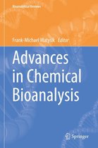 Bioanalytical Reviews 1 - Advances in Chemical Bioanalysis