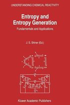 Entropy and Entropy Generation