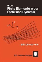 Finite Elemente in Der Statik Und Dynamik