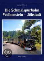 Die Schmalspurbahn Wolkenstein - Jöhstadt
