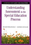 Understanding Assessment in the Special Education Process