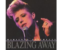 Marianne Faithfull - Blazing Away