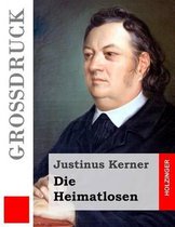 Die Heimatlosen (Grossdruck)