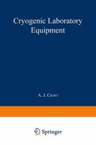 The International Cryogenics Monograph Series - Cryogenic Laboratory Equipment