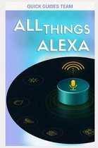 All Things Alexa