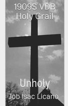 1909S VDB Holy Grail - Unholy