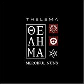 Merciful Nuns - Thelema ViII (+ Allseeing Eye Ep) (CD)