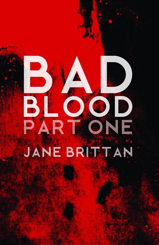 Bad Blood 1 - Bad Blood - cover