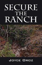 Secure the Ranch