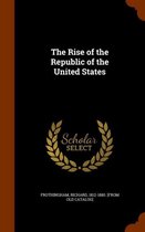 The Rise of the Republic of the United States