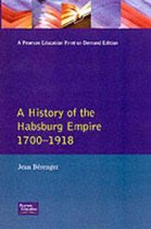 History Of The Habsburg Empire 1700-1918