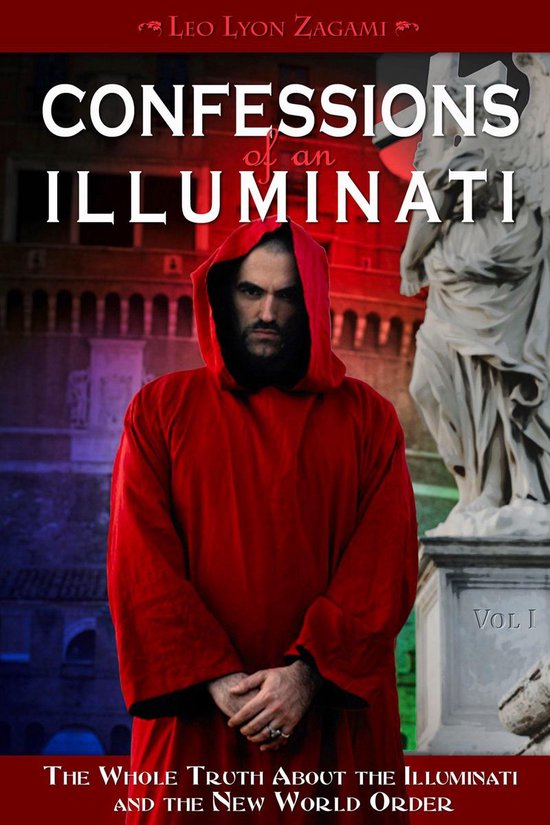 Confessions of an Illuminati 1 - Confessions of an Illuminat ... - cover