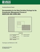 Documentation for the State Variables Package for the Groundwater-Management Process of Modflow-2005 (Gwm-2005)