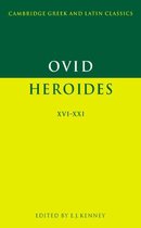 Cambridge Greek and Latin Classics- Ovid: Heroides XVI-XXI