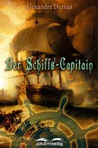 Alexandre-Dumas-Reihe - Der Schiffs-Capitain