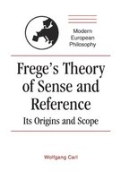 Frege's Theory Of Sense And Reference