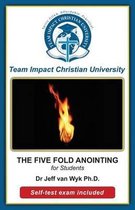 The Five-Fold Anointing for Students