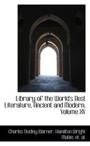 Library of the World's Best Literature, Ancient and Modern, Volume XV