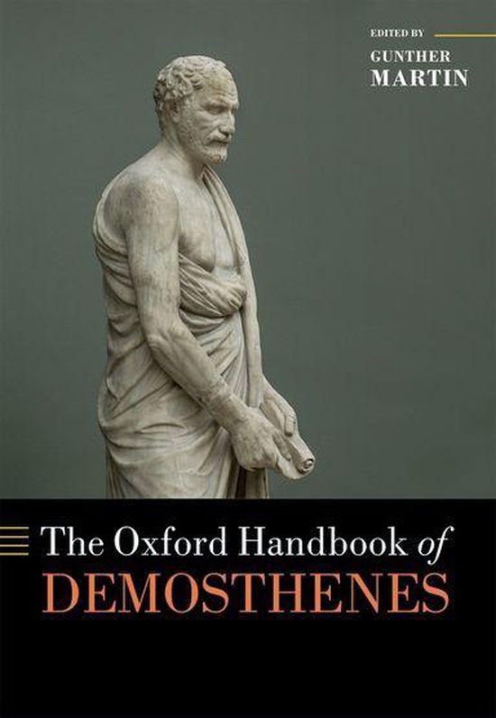 Oxford Handbooks - The Oxford Handbook of Demosthenes - cover