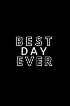Best Day Ever